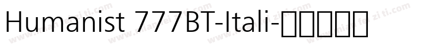 Humanist 777BT-Itali字体转换